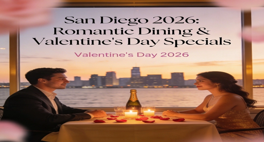 Best Valentine's Day Restaurants in San Diego 2026